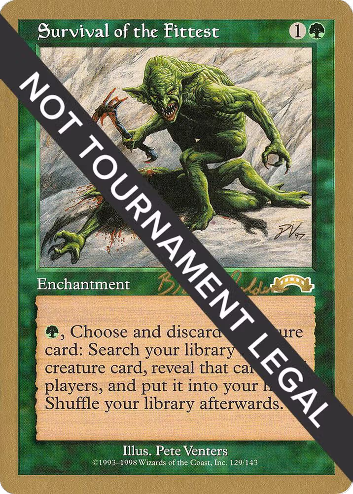 Survival of the Fittest - 1998 Brian Selden (EXO), World Championship Decks — Magic card price