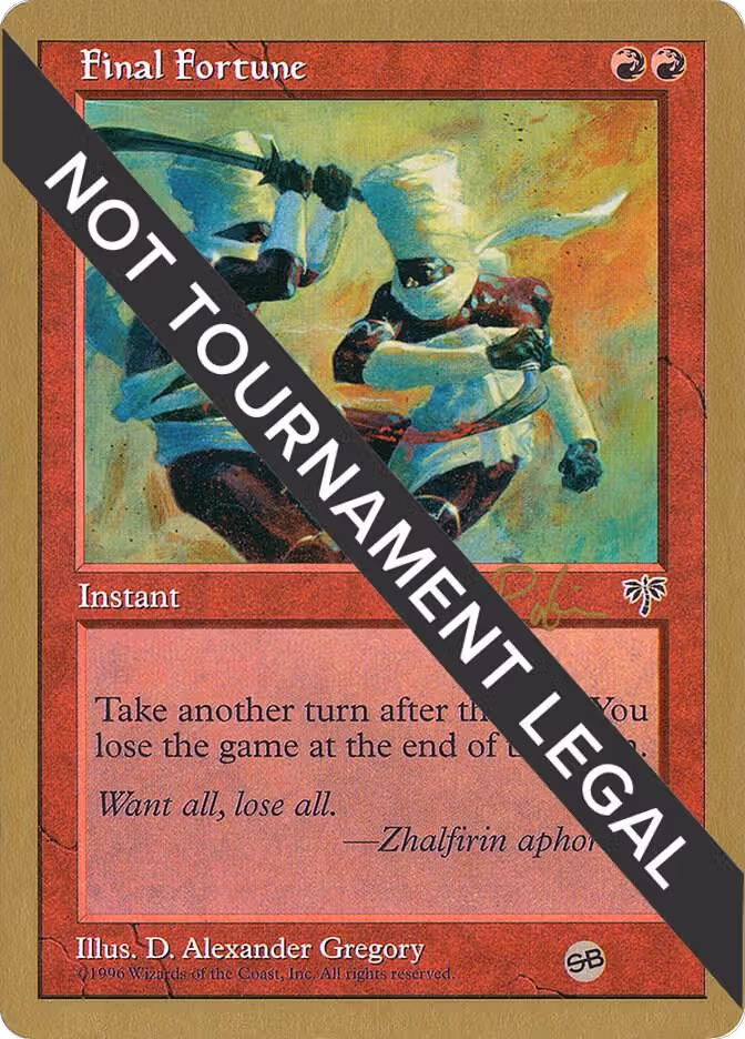 Final Fortune - 1998 Ben Rubin (MIR) (SB), World Championship Decks — Magic card price