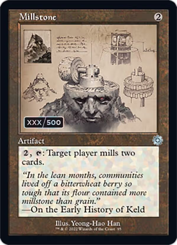 Millstone (Schematic) (Serial Numbered) (95), The Brothers' War: Retro Frame Artifacts — Magic card price