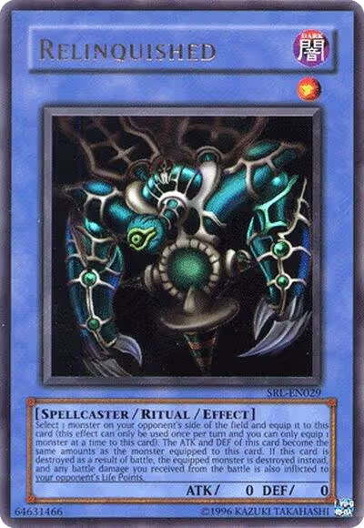 Relinquished (SRL-EN029), Spell Ruler (Worldwide English) — Yu-Gi-Oh! card price