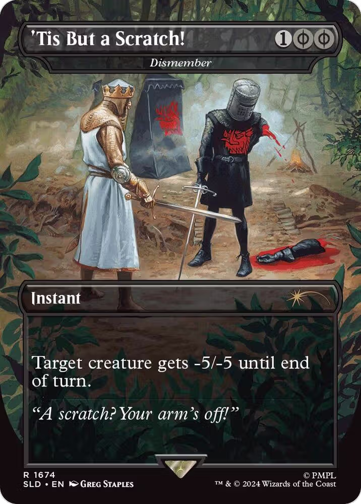 'Tis But a Scratch! - Dismember (1674), Secret Lair Drop Series — Magic card price