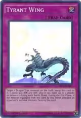 Tyrant Wing (DRL2-EN007) — card price