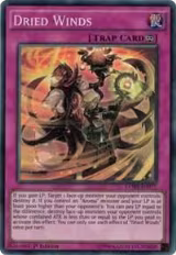 Dried Winds (CORE-EN075), Clash of Rebellions — Yu-Gi-Oh! card price