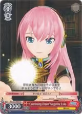 "Continuing Dream"Megurine Luka (PD/S22-E066 C) — card price