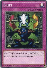 Shift (YGLD-ENA40), King of Games: Yugi's Legendary Decks — Yu-Gi-Oh! card price
