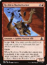Reckless Bushwhacker (116) — card price