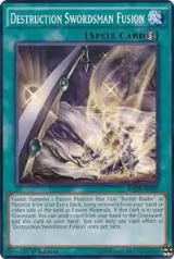 Destruction Swordsman Fusion (BOSH-EN059) — card price