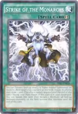 Strike of the Monarchs (SR01-EN028) — card price