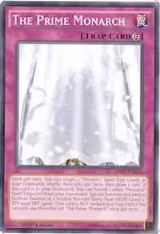 The Prime Monarch (SR01-EN034) — card price