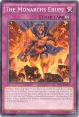 The Monarchs Erupt (SR01-EN038) — card price