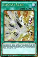 Tsukumo Slash (PGL3-EN013) — card price
