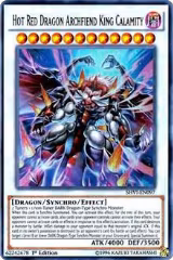 Hot Red Dragon Archfiend King Calamity (SHVI-EN097) — card price