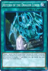 Return of the Dragon Lords (SR02-EN025) — card price