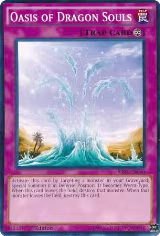 Oasis of Dragon Souls (SR02-EN040) — card price