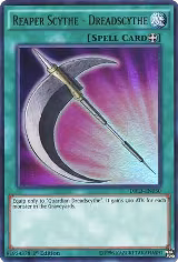 Reaper Scythe - Dreadscythe (DRL3-EN050) — card price