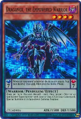 Dragonox, the Empowered Warrior (CT13-EN006) — card price