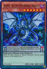 Aether, the Evil Empowering Dragon (CT13-EN011) — card price