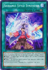 Shiranui Style Synthesis (MP16-EN220) — card price