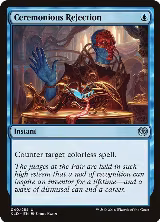 Ceremonious Rejection (40) — card price