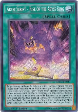 Abyss Script - Rise of the Abyss King (DESO-EN027) — card price