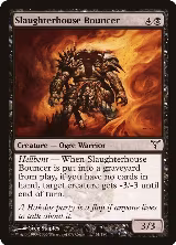 Slaughterhouse Bouncer (54) — card price