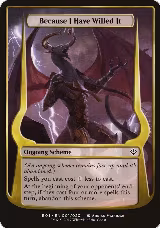 Because I Have Willed It (Archenemy: Nicol Bolas) (1) — card price