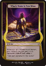 What's Yours Is Now Mine (Archenemy: Nicol Bolas) (19) — card price