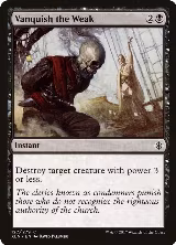 Vanquish the Weak (127) — card price