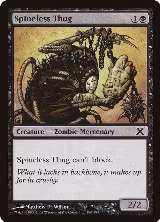 Spineless Thug (180) — card price