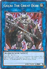 Gouki The Great Ogre (Starfoil) (SP18-EN034) — card price