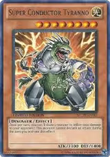 Super Conductor Tyranno (WCPP-EN017) — card price