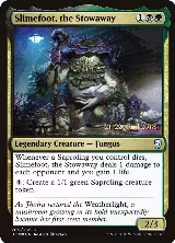 Slimefoot, the Stowaway (205), Prerelease Cards — Magic card price