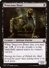Tenacious Dead (163) — card price
