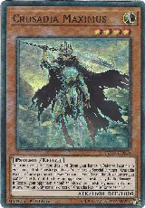 Crusadia Maximus (CYHO-EN010) — card price