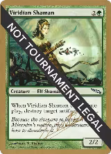Viridian Shaman - 2004 Julien Nuijten (MRD) — card price