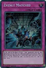 Evenly Matched (MP18-EN154), 2018 Mega-Tins Mega Pack — Yu-Gi-Oh! card price