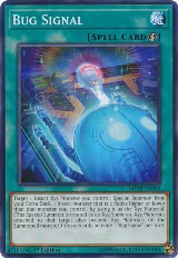 Bug Signal (MP18-EN018) — card price
