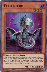 Tatsunecro (SR07-EN000) — card price