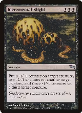 Incremental Blight (70) — card price