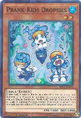Prank-Kids Dropsies (HISU-EN016) — card price