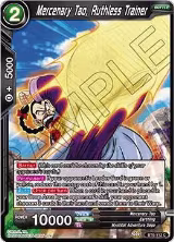 Mercenary Tao, Ruthless Trainer (BT6-112) — card price