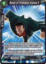 Bonds of Friendship Android 8 (BT6-114) — card price