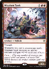 Mizzium Tank (138), Prerelease Cards — Magic card price