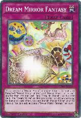 Dream Mirror Fantasy (RIRA-EN091) — card price