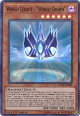 World Legacy - "World Crown" (MP19-EN082) — card price