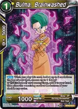 Bulma, Brainwashed (BT8-076) — card price