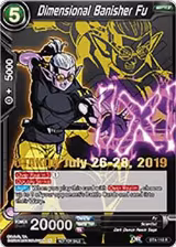 Dimensional Banisher Fu (OTAKON 2019) (BT4-118_PR) — card price