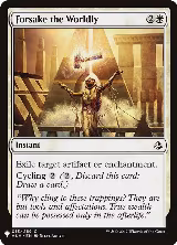 Forsake the Worldly (13), The List Reprints — Magic card price