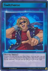 Switcheroo (SBTK-ENS05), Speed Duel: Trials of the Kingdom — Yu-Gi-Oh! card price