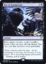 Eat to Extinction (90), Prerelease Cards — Magic card price